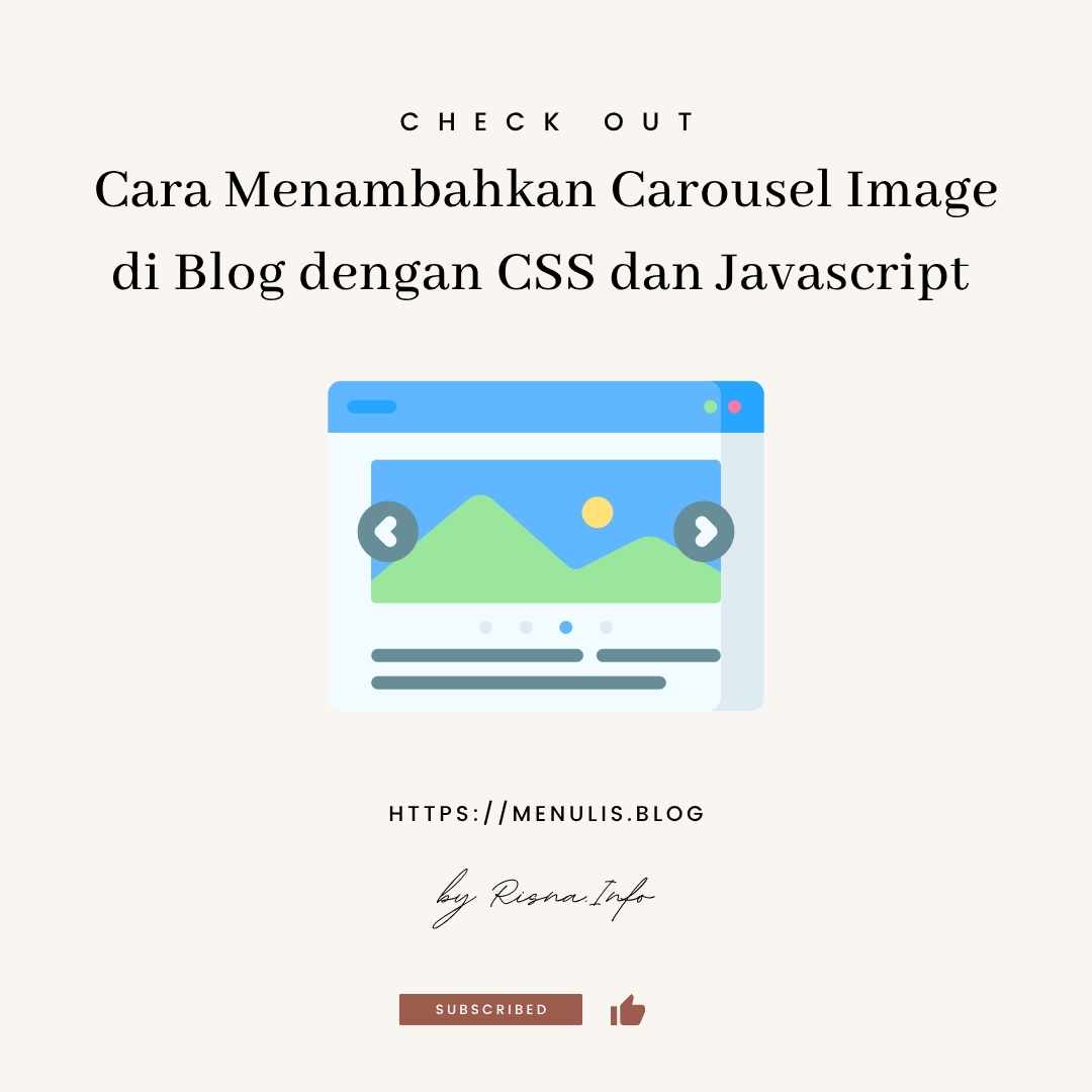 Cara Menambahkan Carousel di Blog dengan CSS dan Javascript